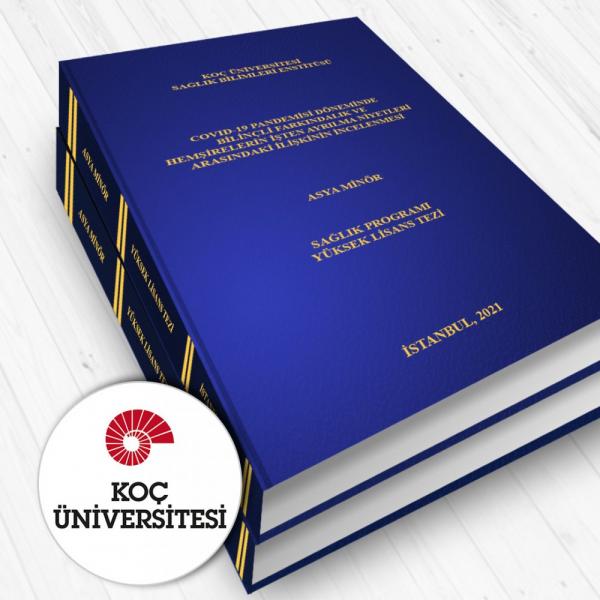 Koç Üniversitesi Sağlık Bilimleri Enstitüsü Tezi 